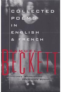 Collected Poems in English and French