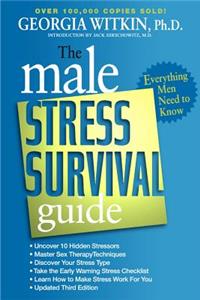 The Male Stress Survival Guide, Third Edition