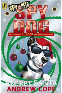 Spy Dog: Secret Santa