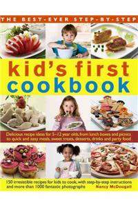 Best Ever Step-by-step Kid's First Cookbook