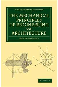 Mechanical Principles of Engineering and Architecture