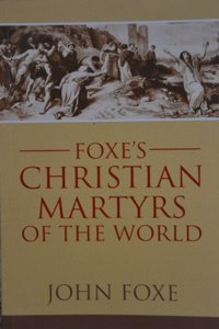 Foxes Christian Martyrs of the world