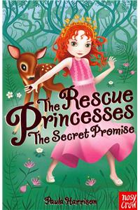 The Rescue Princesses: The Secret Promise