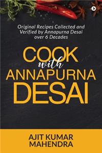 Cook with Annapurna Desai