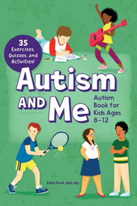 Autism and Me