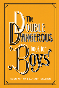 Double Dangerous Book for Boys