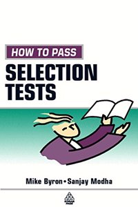 How to Pass Selection Tests: Essential Preparation for Numerical Verbal Clerical and IT Tests (Testing Series)