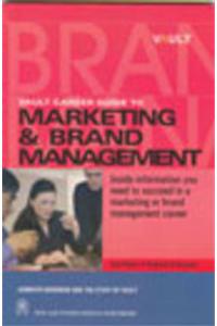 VAULT Career Guide To Marketing & Brand Management