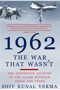 1962: The War That Wasn't