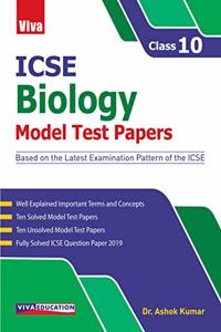 ICSE Model Test Papers, 2020 Ed. for Biology, Class X