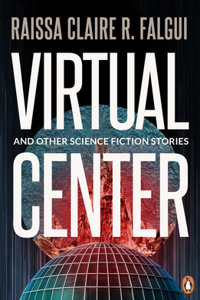 Virtual Centre and Other Science Fiction Stories