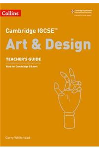 Cambridge IGCSE™ Art and Design Teacher’s Guide