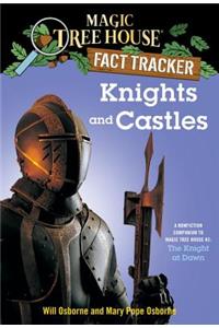 Knights and Castles: A Nonfiction Companion to Magic Tree House #2: The Knight at Dawn