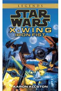 Iron Fist: Star Wars Legends (Wraith Squadron)