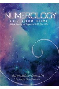 Numerology for your Home + Business