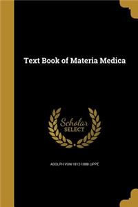 Text Book of Materia Medica