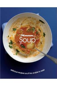 Mmmm - Soups