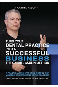 Turn your Dental Practice into a Successful Business