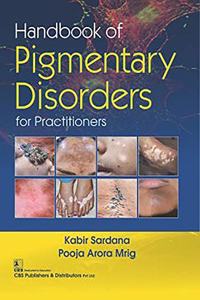 Handbook of Pigmentary Disorders for Practitioners