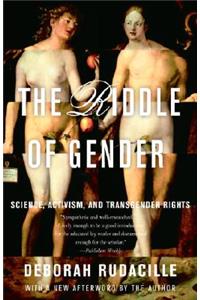 Riddle of Gender: Science, Activism, and Transgender Rights