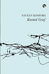 Knotted Grief