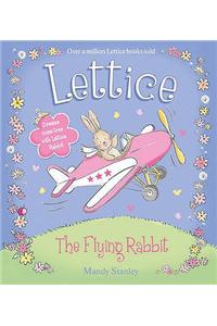 LETTICE - THE FLYING RABBIT