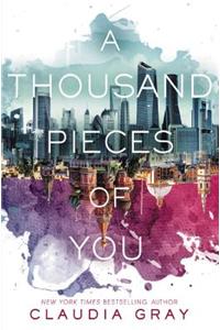 Thousand Pieces of You