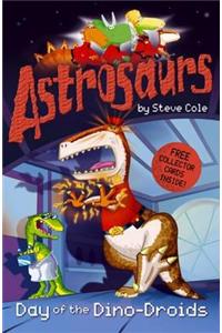 Astrosaurs: Day of the Dino-Droids