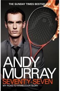 Andy Murray: Seventy-Seven