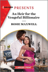 Heir for the Vengeful Billionaire