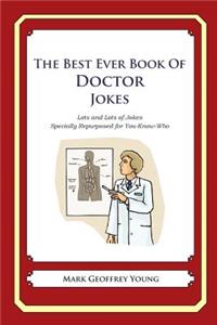 Best Ever Book of Doctor Jokes