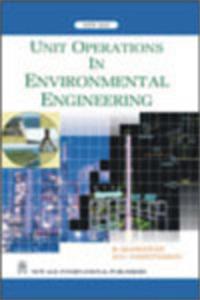 Unit Operations In Environmental Engineering