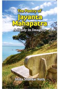 The Poetry Of Jayanta Mahapatra: A Study In Imagery