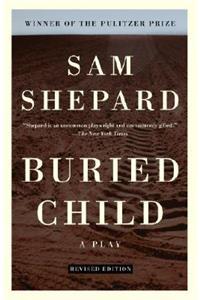 Buried Child: A Play