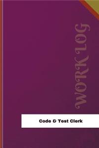 Code & Test Clerk Work Log