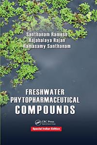 Freshwater Phytopharmaceutical Compounds Hardcover â€“ 29 August 2013