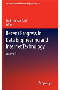 Recent Progress in Data Engineering and Internet Technology