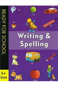 Ready for School Writing & Spelling