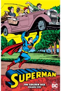 Superman: The Golden Age Volume 5