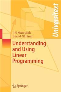 Understanding and Using Linear Programming