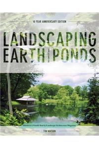 Landscaping Earth Ponds