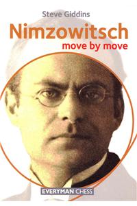 Nimzowitsch: Move by Move: Move by Move