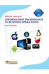 Information Technology in Business Operations