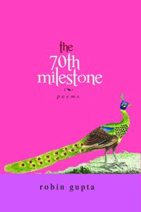 The 70th Milestone: Poems