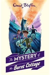 BLYTON 1: MYSTERY OF THE BURNT COTTAGE