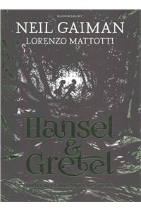 Hansel and Gretel