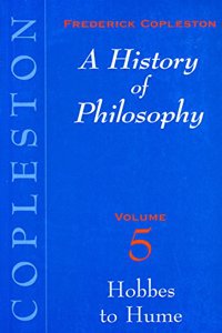 A History of Philosophy: Hobbes to Hume - Vol. 5: v. 5