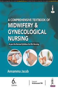 A Comprehensive Textbook of Midwifery & Gynecological Nursing