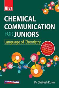 Chemical Communication for Juniors