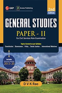 General Studies Paper II For UPSC Civil Services Main Examination 2e by DVK Rao